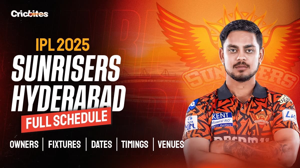 Sunrisers Hyderabad IPL 2025 Full Schedule: Owners, Fixtures, Dates, Timings, Venues