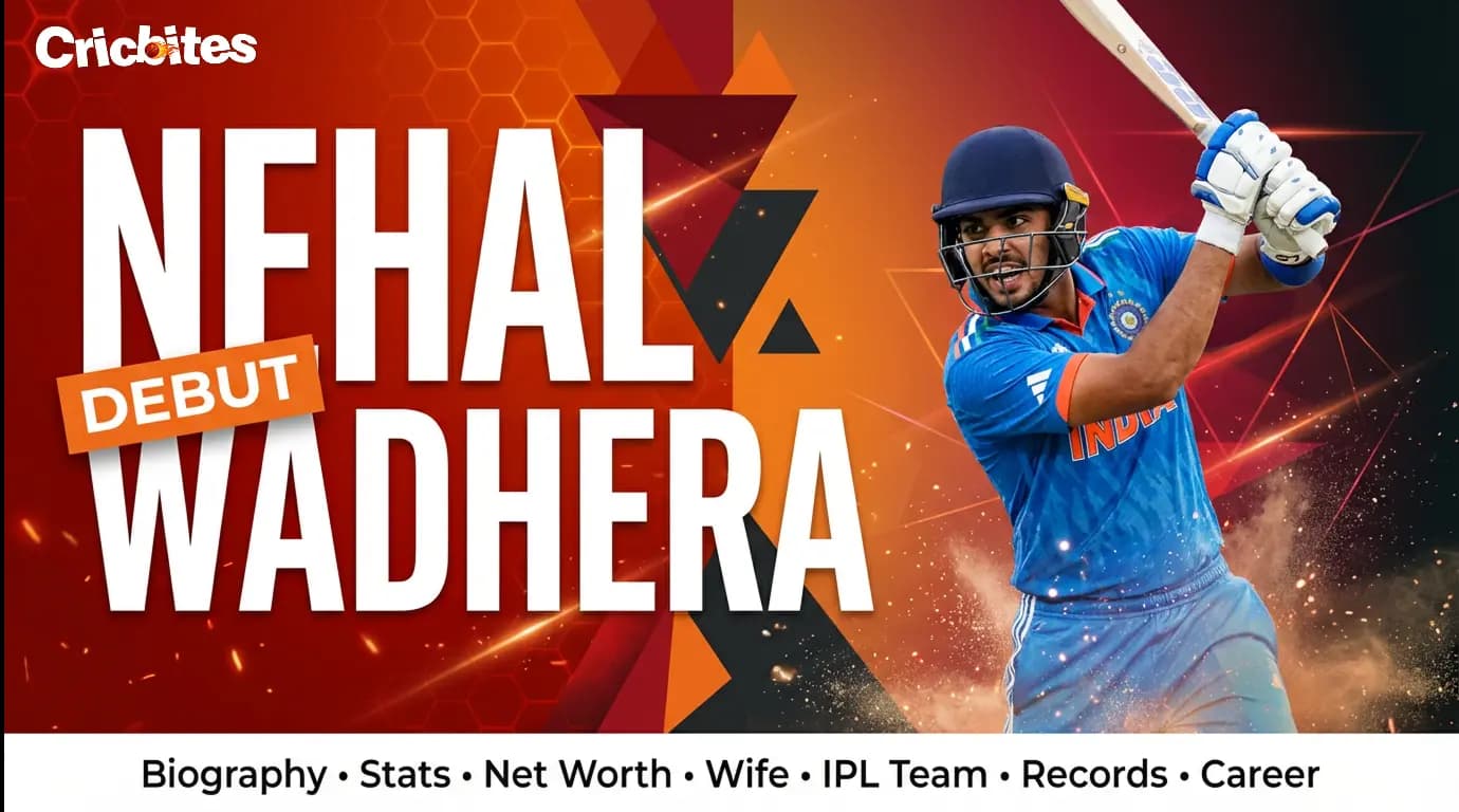 Nehal Wadhera Debut, Biography, Stats, Net Worth, Wife, IPL Team, Records, Career