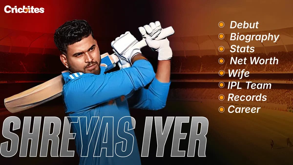Shreyas Iyer Debut, Biography, Stats, Net Worth, Wife, IPL Team, Records, Career