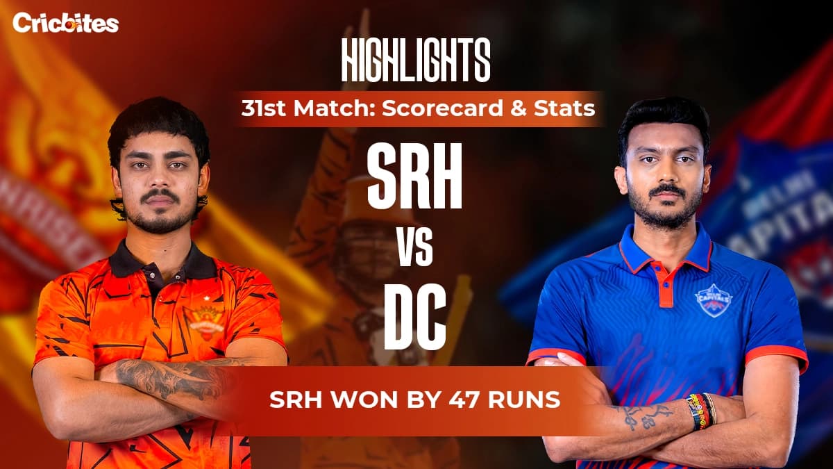 SRH vs DC Highlights, IPL 2026 Match 31: Scorecard & Stats | SRH Won By 47 Runs