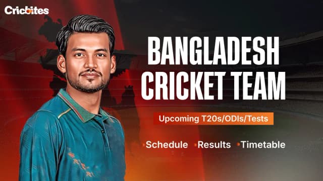 Bangladesh Cricket Team Schedule, Results, Timetable, Upcoming T20s/ODIs/Tests