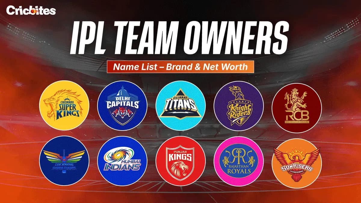 IPL Team Owners Name List – Brand & Net Worth (2025 List)